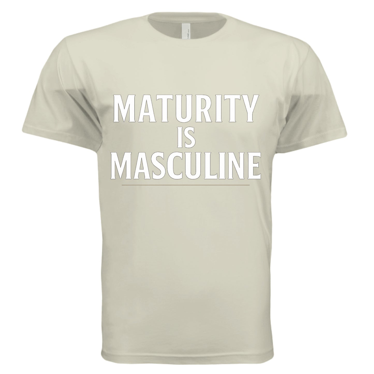 SAND - ‘Maturity Is Masculine’ graphic tee – modern men’s emotional intelligence shirt – VBD Couture statement wear