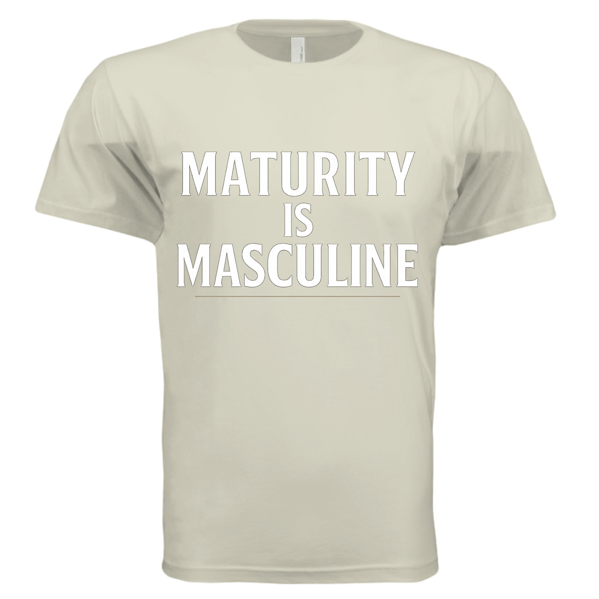 SAND - ‘Maturity Is Masculine’ graphic tee – modern men’s emotional intelligence shirt – VBD Couture statement wear