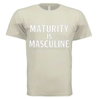 SAND - ‘Maturity Is Masculine’ graphic tee – modern men’s emotional intelligence shirt – VBD Couture statement wear